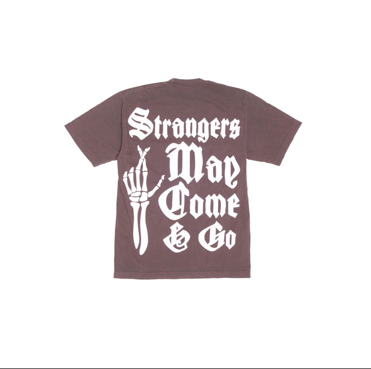 Strangers May Come & Go Tee (Brown)