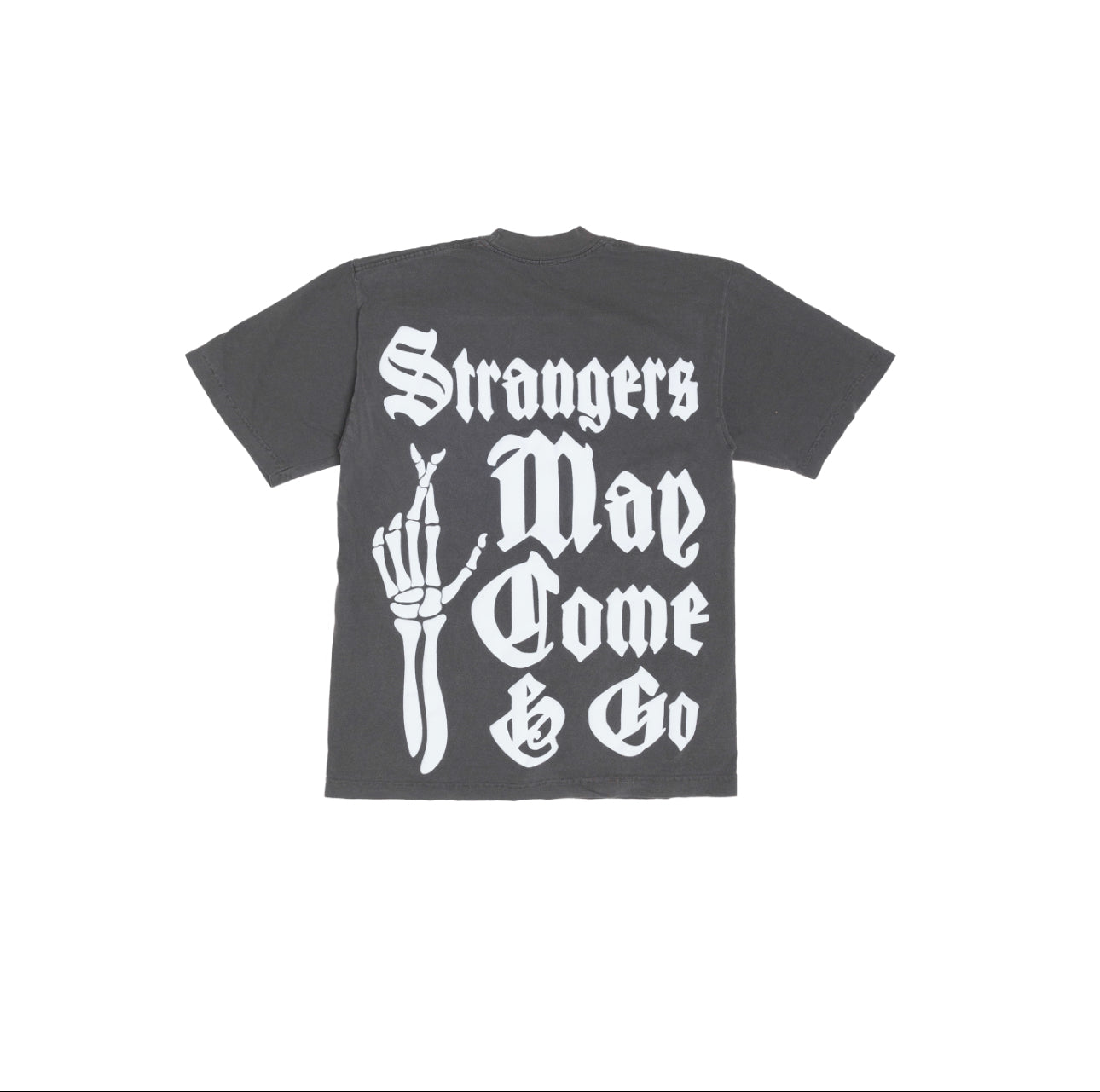 Strangers May Come & Go Tee (Aged Black)